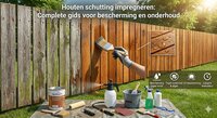 Houten schutting impregneren: complete gids voor bescherming en onderhoud